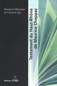 Le testament du Haut-Rhône de Maurice Chappaz