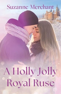A Holly Jolly Royal Ruse