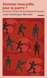 Sommes-nous prêts pour la guerre ?