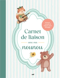 Carnet de liaison avec ma nounou