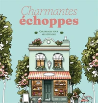 Charmantes échoppes