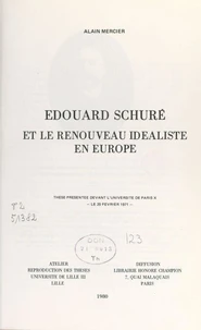 Édouard Schuré et le renouveau idéaliste en Europe