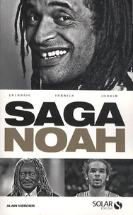 La saga Noah