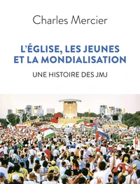 L'Eglise, les jeunes et la mondialisation