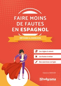Faire moins de fautes en espagnol