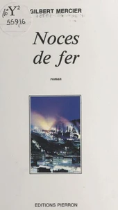 Noces De Fer