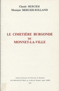 Le cimetière Burgonde de Monnet-la-ville