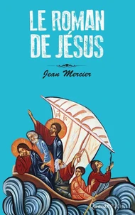 Le Roman de Jésus