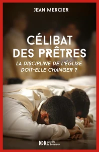 Sur le célibat des prêtres