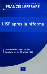 L'Isf après la réforme