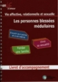 Les personnes blessées médullaires
