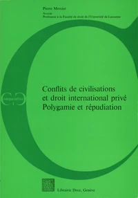 Conflits de civilisations et droit international privé