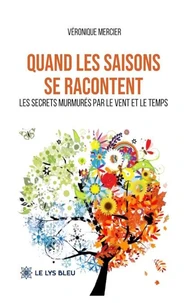 Quand les saisons se racontent