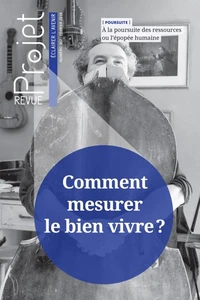 Comment mesurer le bien vivre ?