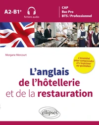 L'anglais de l'hôtellerie et de la restauration