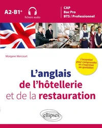 L'anglais de l'hôtellerie et de la restauration