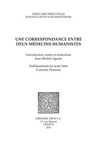 Une correspondance entre deux médecins humanistes
