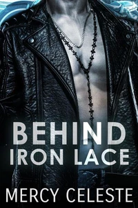Behind Iron Lace