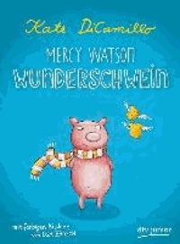 Mercy Watson Wunderschwein.
