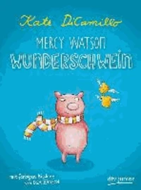 Mercy Watson Wunderschwein