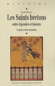 Les Saints bretons entre légendes et histoire
