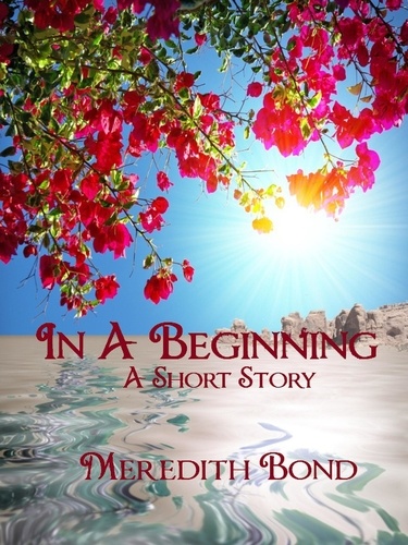  Meredith Bond - In A Beginning.