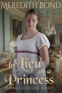 In Lieu of a Princess