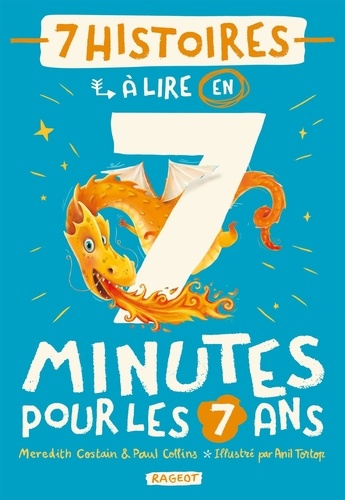 7 histoires à lire en 7 minutes pour les 7 ans