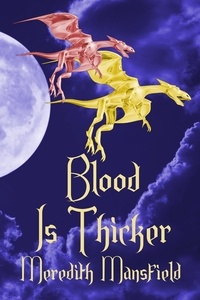  Meredith Mansfield - Blood Is Thicker - Chimeria, #2.