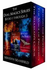  Meredith Mansfield - Dual Magics Series Books 1 - 3 - Dual Magics.