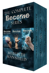 The Complete Become Series