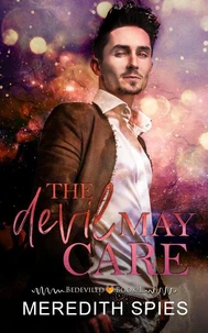 The Devil May Care (Bedeviled Book 1)