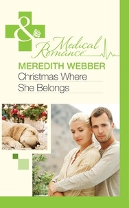 Meredith Webber - Christmas Where She Belongs.