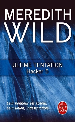 Hacker Tome 5 Ultime tentation