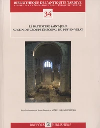 Le baptistère Saint-Jean au sein du groupe épiscopal du Puy-en-Velay