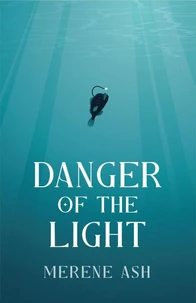 Danger of the Light