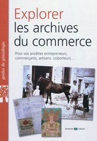 Explorer les archives du commerce