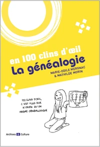 La généalogie en 100 clins d'oeil