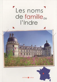 Les noms de famille de l'Indre