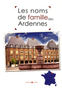 Les noms de famille des Ardennes