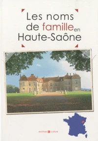 Les noms de famille en Haute-Saône