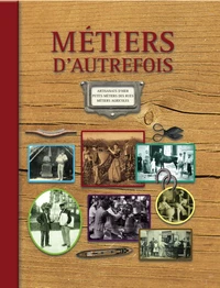 Métiers d'autrefois