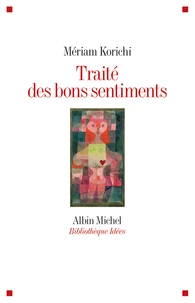 Traité des bons sentiments