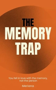 The Memory Trap