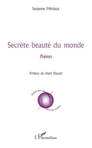 Secrète beauté du monde