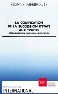 La Codification de la succession d'Etats aux traités