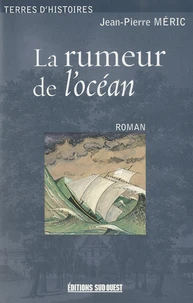 La rumeur de l'océan (1840-1852)