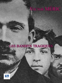 Les bandits tragiques