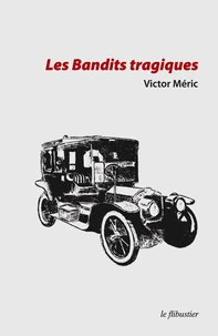 Les bandits tragiques