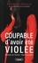 Coupable d'avoir été violée. Femmes en Tunisie : liberté en péril